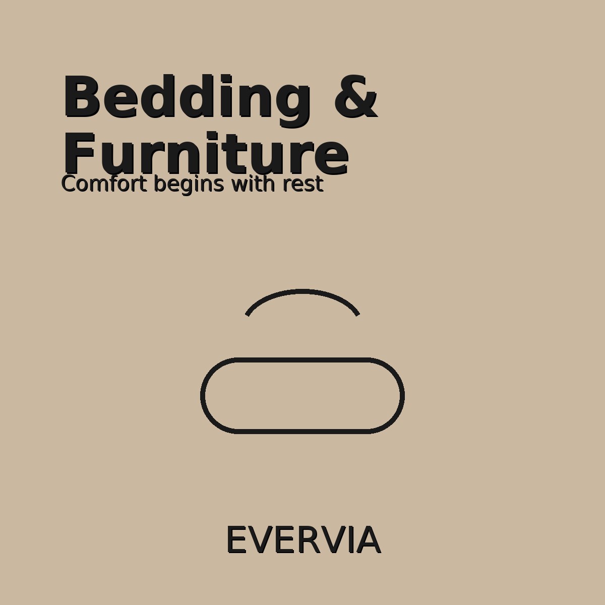 Bedding & Furniture – EVERVIA