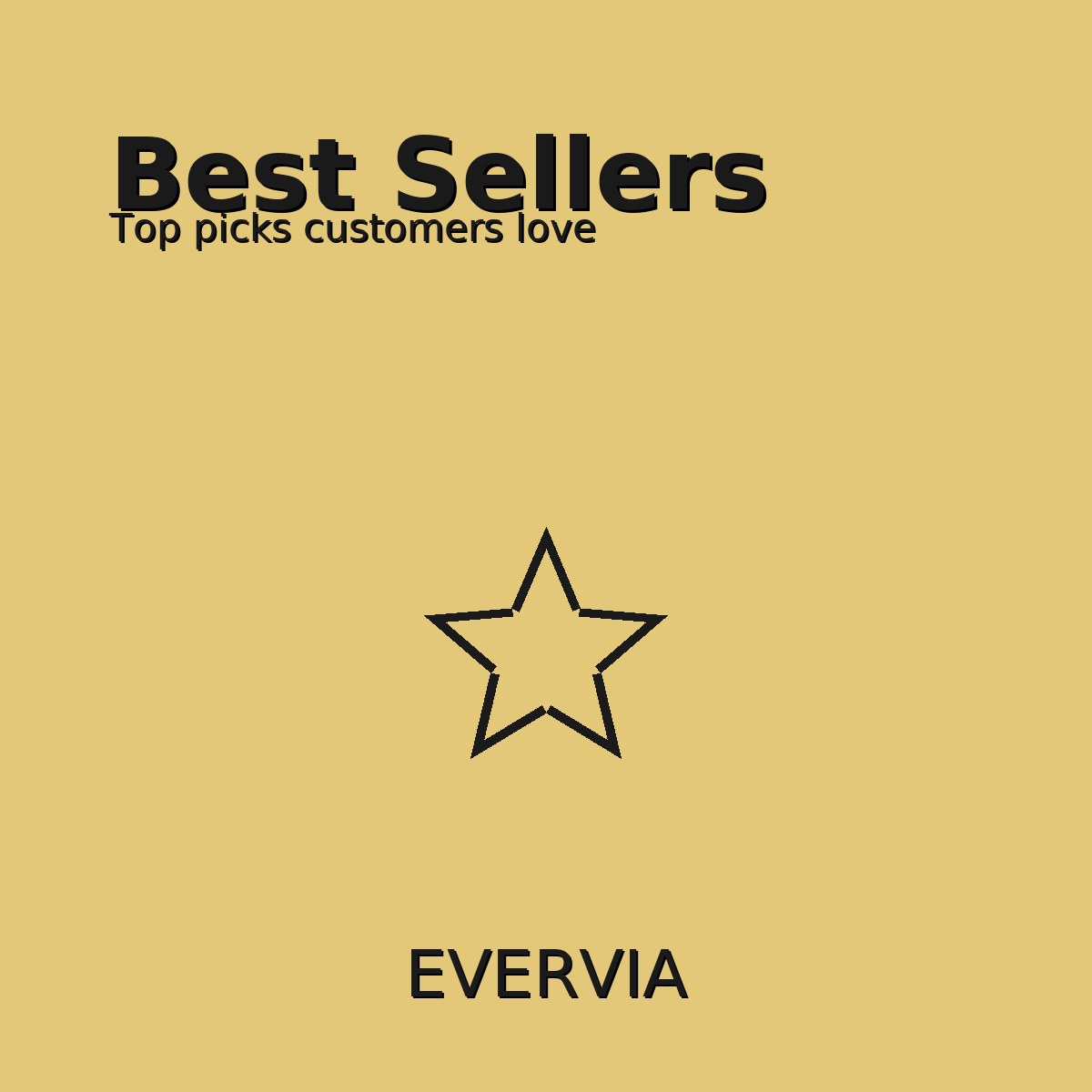 Best Sellers – EVERVIA