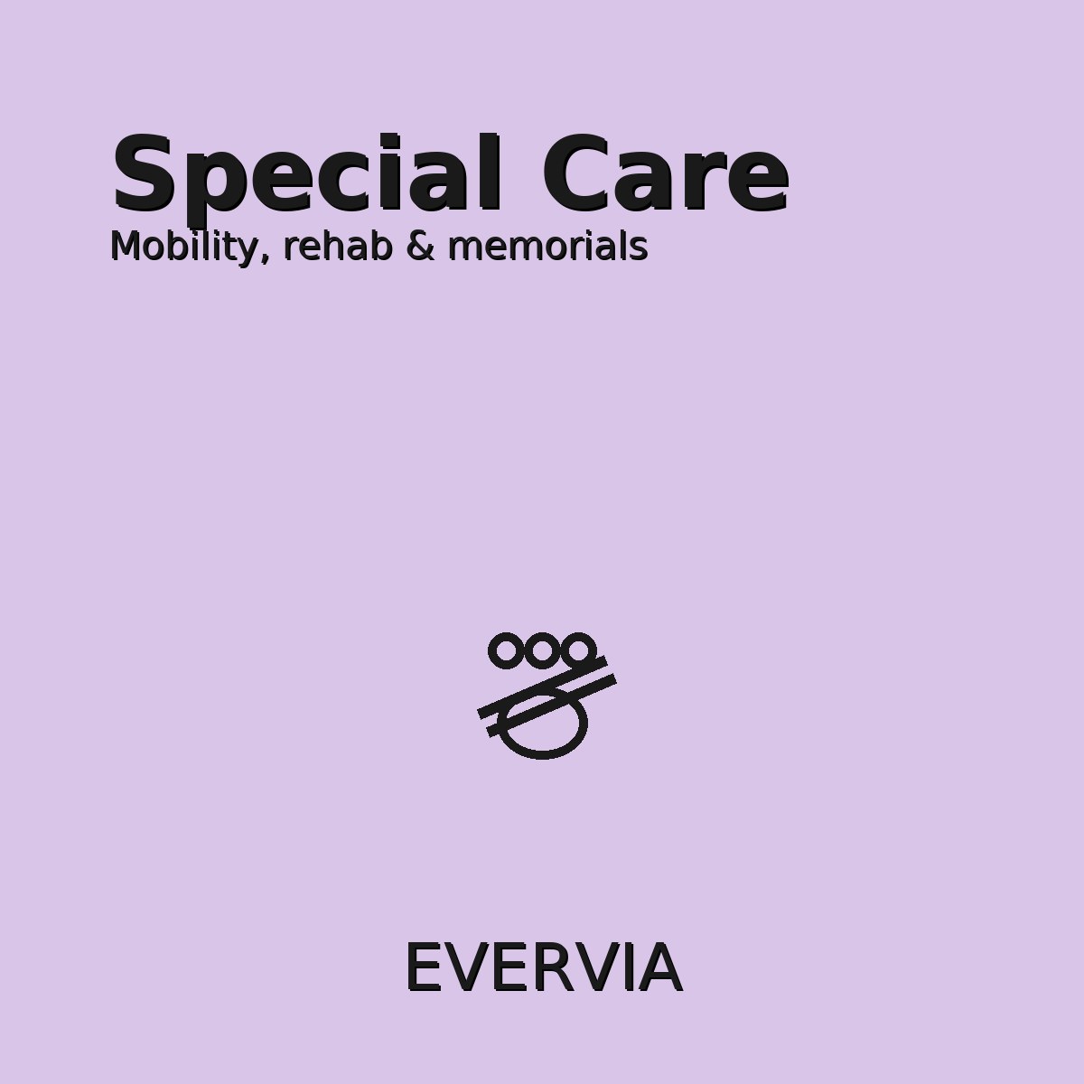 Special Care – EVERVIA