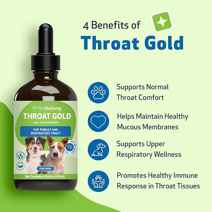 Pet Wellbeing Throat Gold for Dogs - Supports Throat Comfort, Upper Respiratory Health, Slippery Elm, Mullein, Occasional Throat Hoarseness - Veterinarian-Formulated Herbal Supplement 4 oz (118 ml)