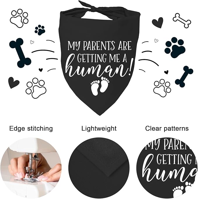 My Parents are Getting me a Human, Pregnancy Announcement Dog Bandana, Gender Reveal Photo Prop Pet Scarf Accessories,Pet Accessories for Dog Lovers (Black)