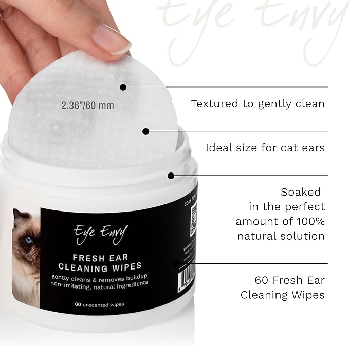 Eye Envy Fresh Ear Cleaning Wipes for Cats. Made in The USA from Natural Ingredients. Unscented. Prevents Infections. Safe and Non-Irritating. Removes Dirt, Debris, and Wax buildup. 60 Count.
