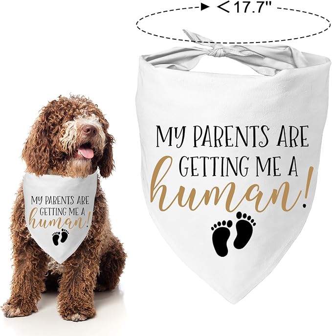 My Parents are Getting me a Human, Pregnancy Announcement Dog Bandana, Gender Reveal Photo Prop Pet Scarf Accessories,Pet Accessories for Dog Lovers (Color)