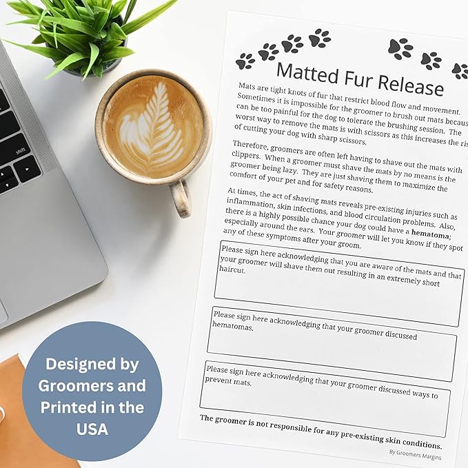 Matted Fur Release Forms for Dog Grooming Salons (Pad of 100, 5.5 X 8.5 Inches) - Addressing Mats