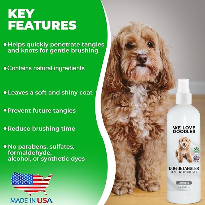 We Love Doodles Dog Detangler Spray - Leave-in Conditioner for Dogs - Dog Detangling Spray - Dematting Spray for Dogs - Tangle Remover - Made in The USA (Hypoallergenic Unscented)