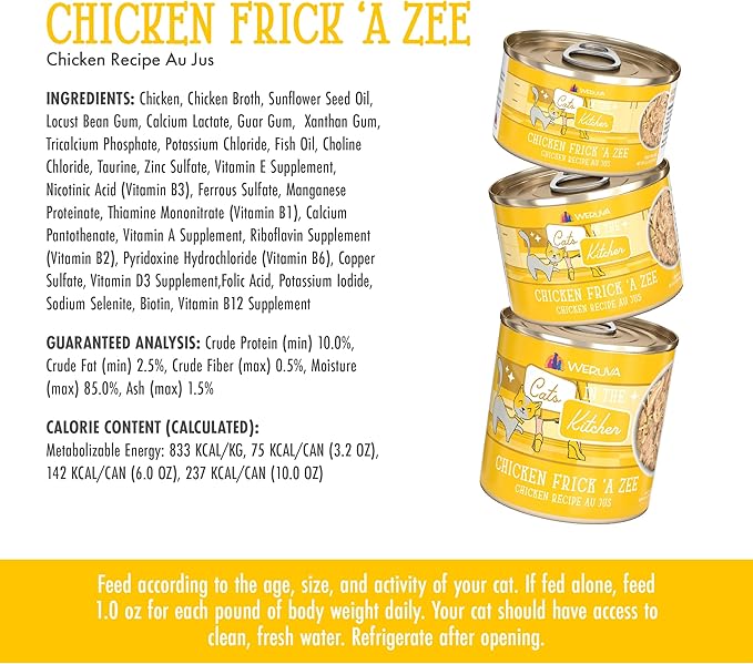 Weruva Cats in The Kitchen, Chicken Frick 'A Zee with Chicken Au Jus Cat Food, 3.2oz Can (Pack of 24)