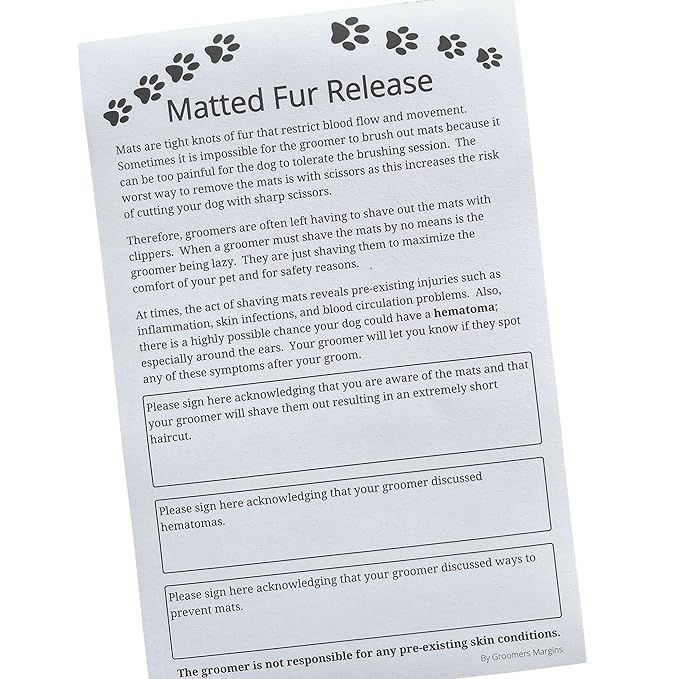 Matted Fur Release Forms for Dog Grooming Salons (Pad of 100, 5.5 X 8.5 Inches) - Addressing Mats